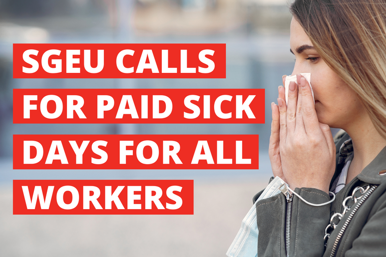 SGEU calls for paid sick days for all workers