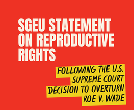 SGEU statement on reproductive rights